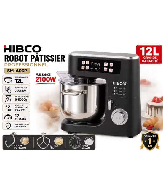 HIBCO Robot Pâtissier 12L 2100W – SM-A03P | Écran Tactile